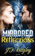 Cover: Mirrored Reflections - JF Ridgley