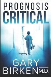 Enlarge image Cover: Prognosis Critical - Erupen Titles