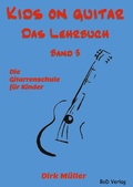 Cover: Kids on guitar Das Lehrbuch - Kids on guitar - Das Lehrbuch