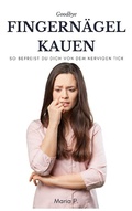 Cover: Goodbye Fingernagelkauen - Books on Demand