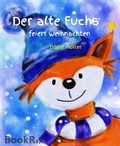 Cover: Der alte Fuchs feiert Weihnachten - BookRix