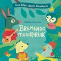 Cover: Bremengo musikariak - Ikasmina Argitaletxea, S.L.
