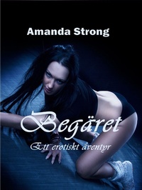 Enlarge image Cover: Begäret - BoD E-Short