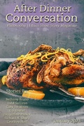 Cover: After Dinner Conversation Magazine - After Dinner Conversation Magazine