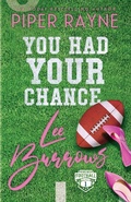 Cover: You Had Your Chance, Lee Burrows (Large Print) - Piper Rayne, Inc.
