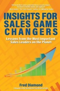 Cover: Insights for Sales Game Changers - Fred Diamond