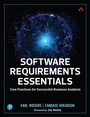 Cover: Software Requirements Essentials: Core Practices for Successful Business Analysis - Addison Wesley