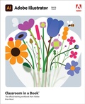 Cover: Adobe Illustrator Classroom in a Book (2023 Release) - Addison Wesley