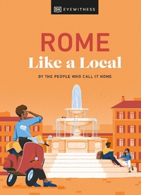 Abbildung von: Rome Like a Local - DK Travel