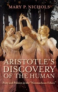 Cover: Aristotle's Discovery of the Human - University of Notre Dame Press
