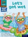 Cover: Read Write Inc. Phonics: Let's get wet (Red Ditty Book Bag Book 1) - Oxford University Press