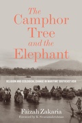 Cover: The Camphor Tree and the Elephant - University of Washington Press