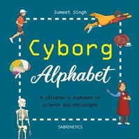 Enlarge image Cover: Cyborg Alphabet - Sabrenetics