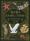 Cover: Secret Stories of Nature - Wide Eyed Editions