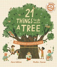 Enlarge image Cover: 21 Things to Do With a Tree - Ivy Kids Eco