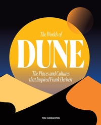 Abbildung von: The Worlds of Dune - Frances Lincoln