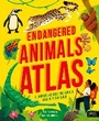 Cover: Endangered Animals Atlas - Words & Pictures