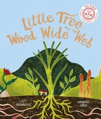 Enlarge image Cover: Little Tree and the Wood Wide Web - Ivy Kids Eco