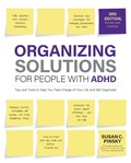 Cover: Organizing Solutions for People with ADHD, 3rd Edition - Fair Winds Press