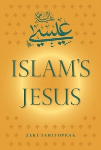 Abbildung von: Islam's Jesus - University Press of Florida
