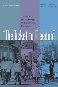 Enlarge image Cover: The Ticket to Freedom - University Press of Florida