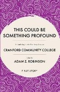 Cover: This Could be Something Profound - First Story Limited