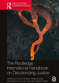 Abbildung von: The Routledge International Handbook on Decolonizing Justice - Routledge