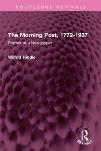 Bild: The Morning Post, 1772-1937 - Routledge
