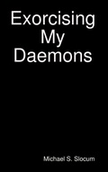 Cover: Exorcising My Daemons - Lulu.com