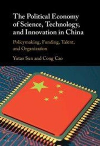 Enlarge image Cover: The Political Economy of Science, Technology, and Innovation in China - Cambridge University Press