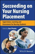 Cover: Succeeding on Your Nursing Placement - Wiley