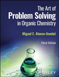 Abbildung von: The Art of Problem Solving in Organic Chemistry - Wiley