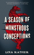 Cover: A Season of Monstrous Conceptions - Tor Books