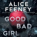 Cover: Good Bad Girl - St Martin's Press