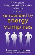 Cover: Surrounded by Energy Vampires - St Martin's Press