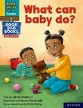 Cover: Read Write Inc. Phonics: What can baby do? (Yellow Set 5 NF Book Bag Book 7) - Oxford University Press