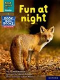 Cover: Read Write Inc. Phonics: Fun at night (Yellow Set 5 NF Book Bag Book 8) - Oxford University Press