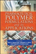 Cover: Pharmaceutical Polymer Formulations and its Applications - Wiley
