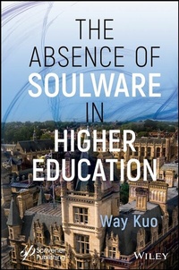 Enlarge image Cover: The Absence of Soulware in Higher Education - Wiley