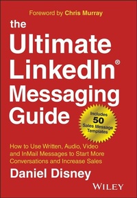 Bild vergrößern Bild: The Ultimate LinkedIn Messaging Guide - Wiley-ISTE