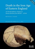 Cover: Death in the Iron Age of Eastern England - BAR Publishing