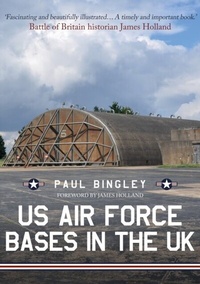 Abbildung von: US Air Force Bases in the UK - Amberley Publishing