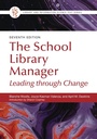 Cover: The School Library Manager - Bloomsbury Libraries Unlimited