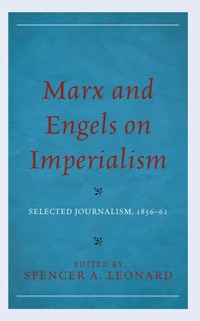 Abbildung von: Marx and Engels on Imperialism - Bloomsbury eBooks US