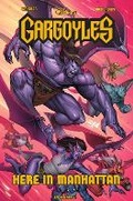 Cover: Gargoyles Here in Manhattan - Dynamite Entertainment