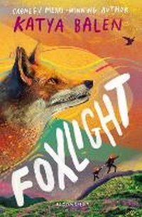 Enlarge image Cover: Foxlight - Bloomsbury Childrens Books
