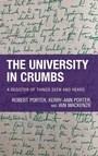 Cover: The University in Crumbs - Rowman & Littlefield Publishers