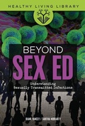 Cover: Beyond Sex Ed - Lerner Publishing Group