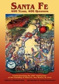 Cover: Santa Fe: 400 Years, 400 Questions - Sunstone Press