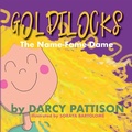 Cover: Goldilocks: The Name Fame Dame - Mims House, LLC.